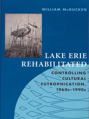 cover image of Lake Erie Rehabilitated